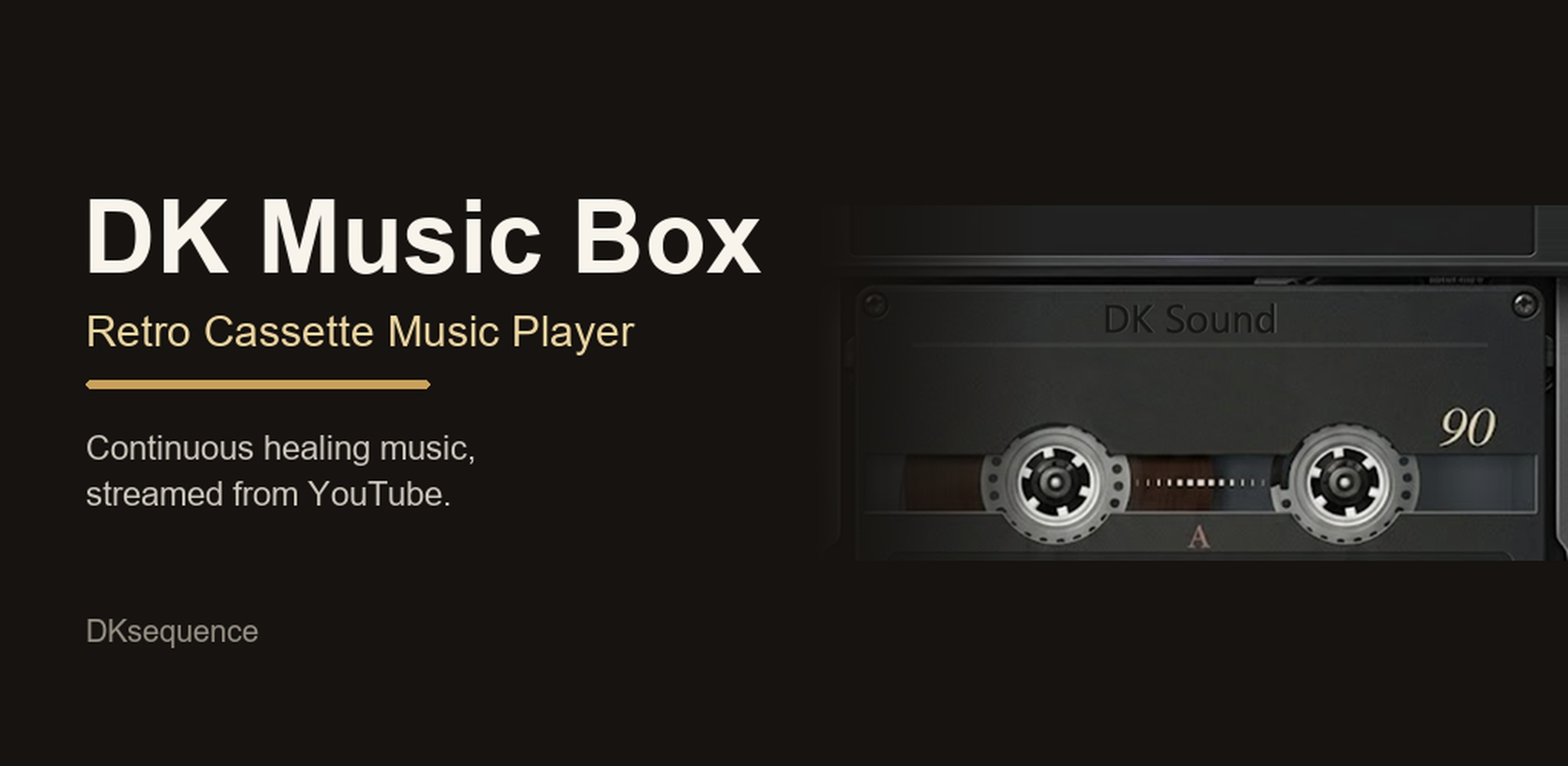 DK Music Box — 카세트 데크로 이어 듣는 힐링 음악 플레이어
